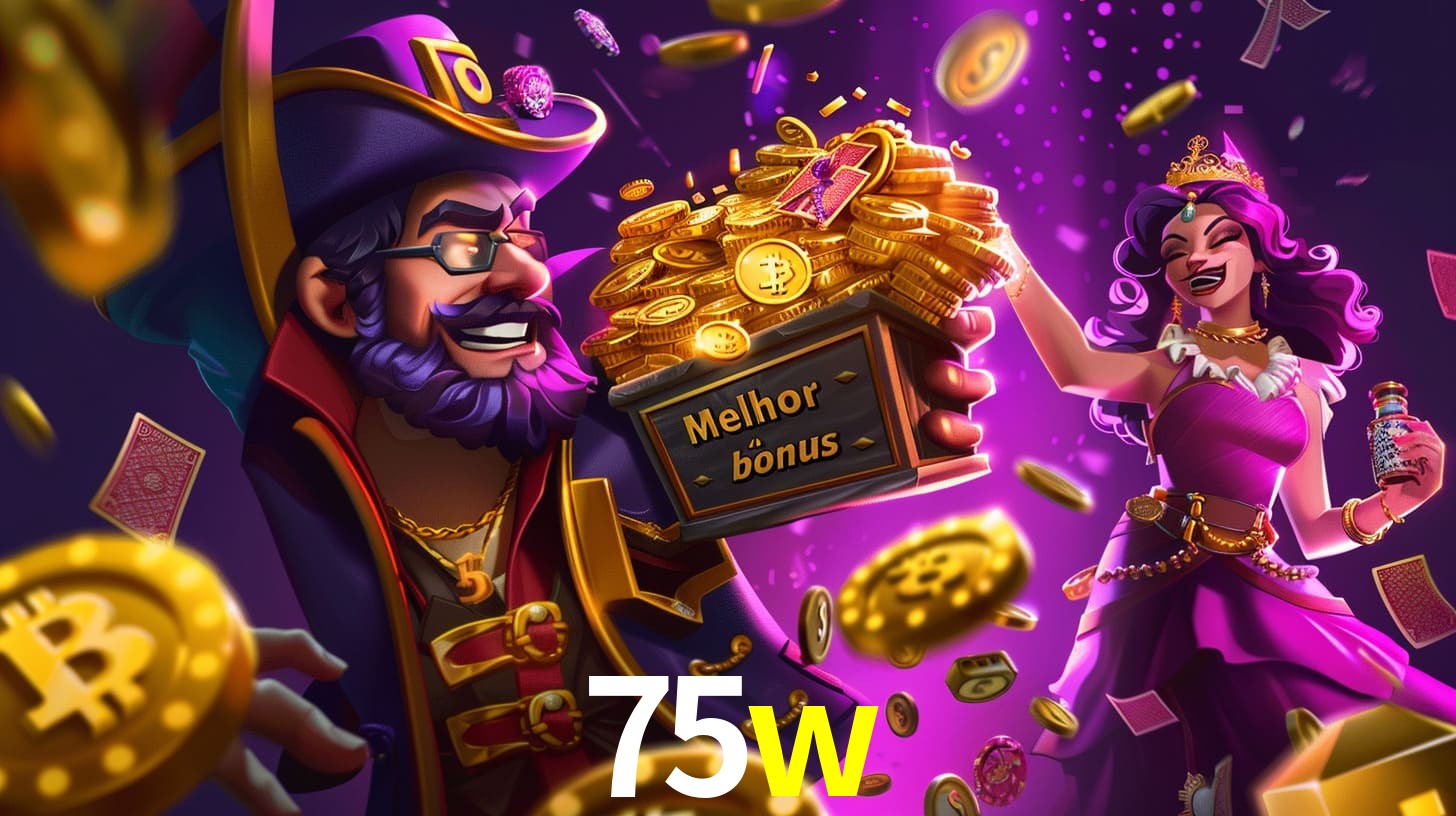 Bônus Irresistíveis: Melhores Ofertas do 75w